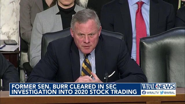 Former U.S. Sen. Richard Burr cleared in SEC investigation into 2020 stock trading