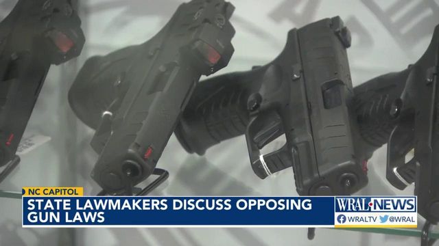 NC lawmakers discuss opposing gun bills