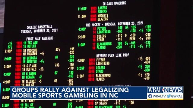 Groups rally against legalizing mobile sports gambling in NC