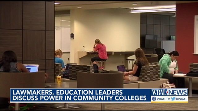 NC lawmakers, education leaders discuss power in community colleges