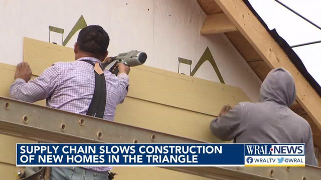 Supply chain woes slow home building in high-demand Triangle