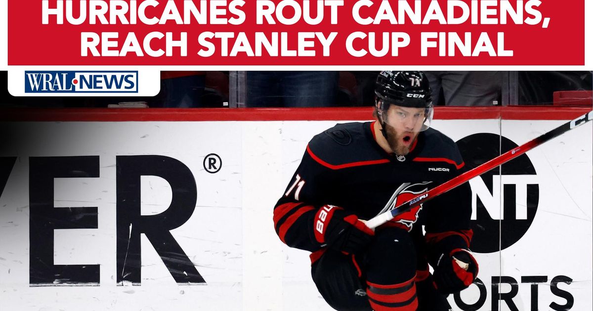 Stanley Cup Final bound: Hurricanes crush Canadiens, headed to first final in 20 years
