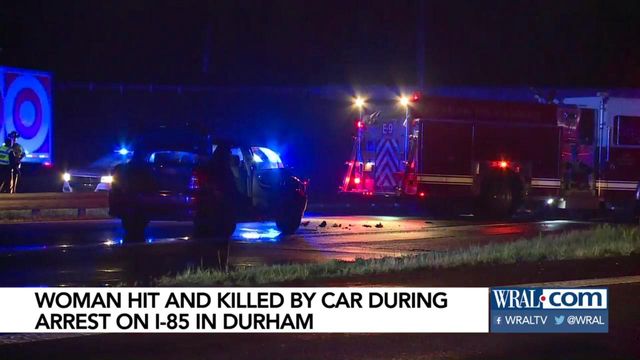 Woman struck and killed on I-85 in Durham while trying to elude arrest