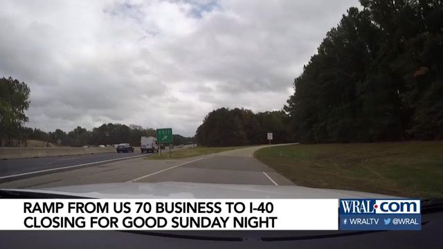 Ramp from US 70 business to I-40 closing for good Sunday