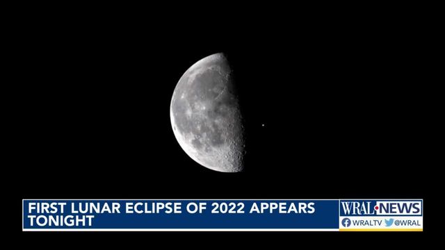 First lunar eclipse of 2022 appears Sunday 
