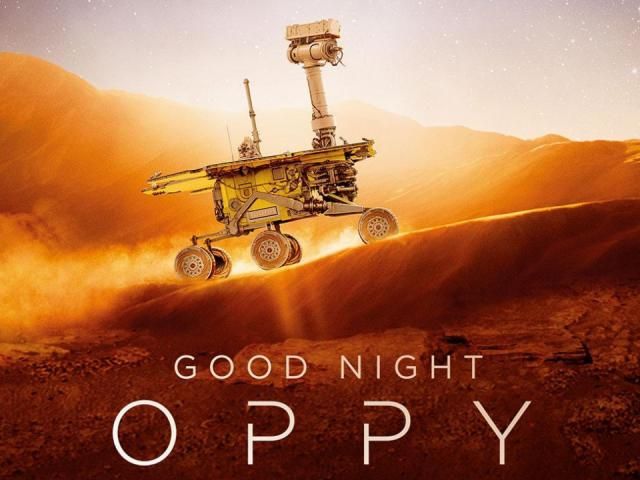 Good Night Oppy is a feel good documentary about the Mars rovers and the  people that kept them them rolling